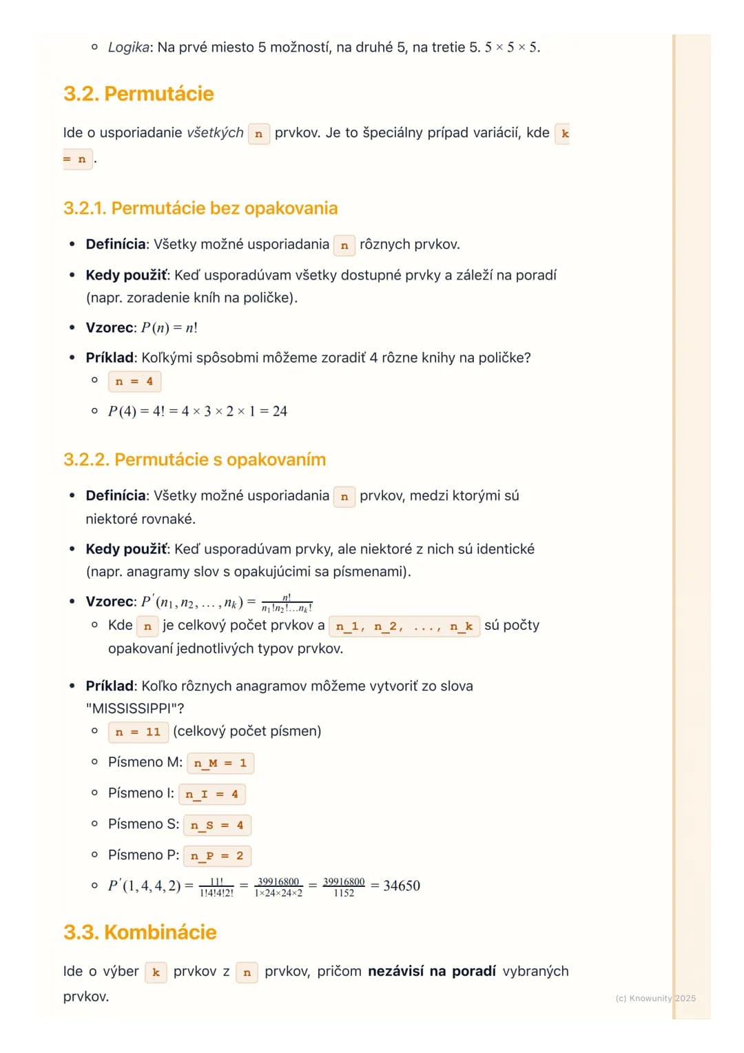 # Kombinatorika

## 1. Úvod do kombinatoriky

Kombinatorika je dôležitá časť matematiky, ktorá sa zaoberá počítaním rôznych
možností usporia