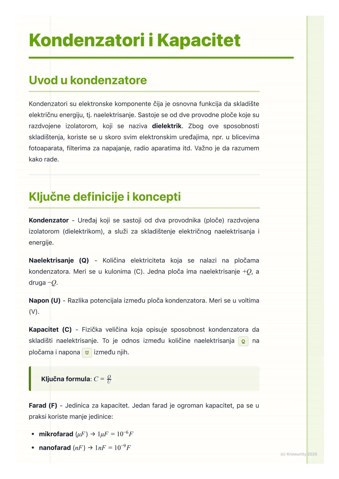 # Kondenzatori i Kapacitet

Uvod u kondenzatore

Kondenzatori su elektronske komponente čija je osnovna funkcija da skladište
električnu ene