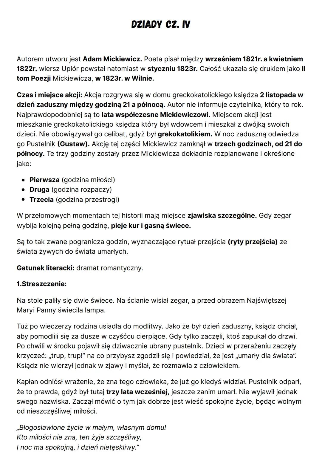 # DZIADY CZ. IV

Autorem utworu jest Adam Mickiewicz. Poeta pisał między wrześniem 1821r. a kwietniem
1822r. wiersz Upiór powstał natomiast 