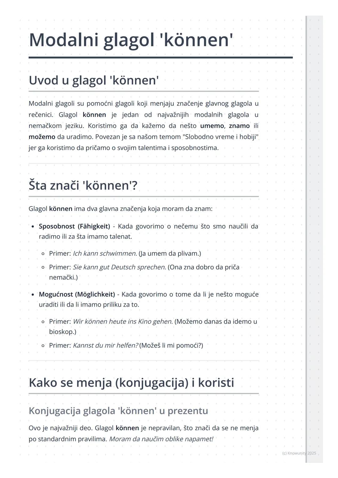 # Modalni glagol 'können'

## Uvod u glagol 'können'

Modalni glagoli su pomoćni glagoli koji menjaju značenje glavnog glagola u
rečenici. G