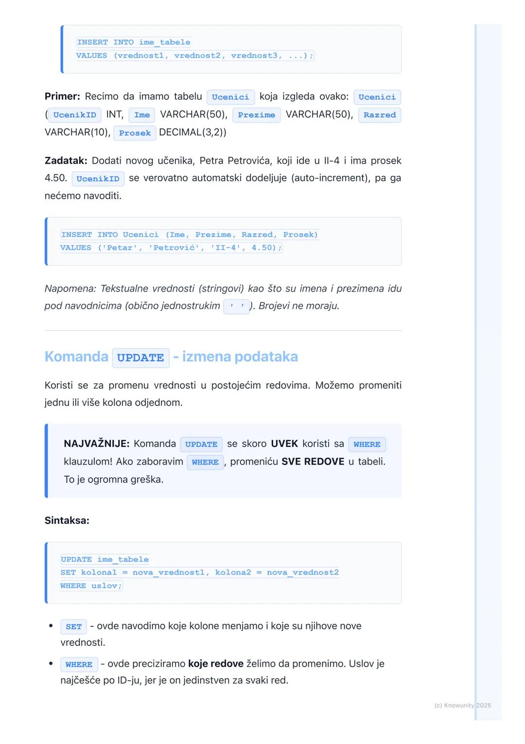 # SQL - upiti za manipulaciju
podacima (INSERT, UPDATE,
DELETE)

Uvod u manipulaciju podacima

Ovo su komande kojima menjamo podatke unutar 
