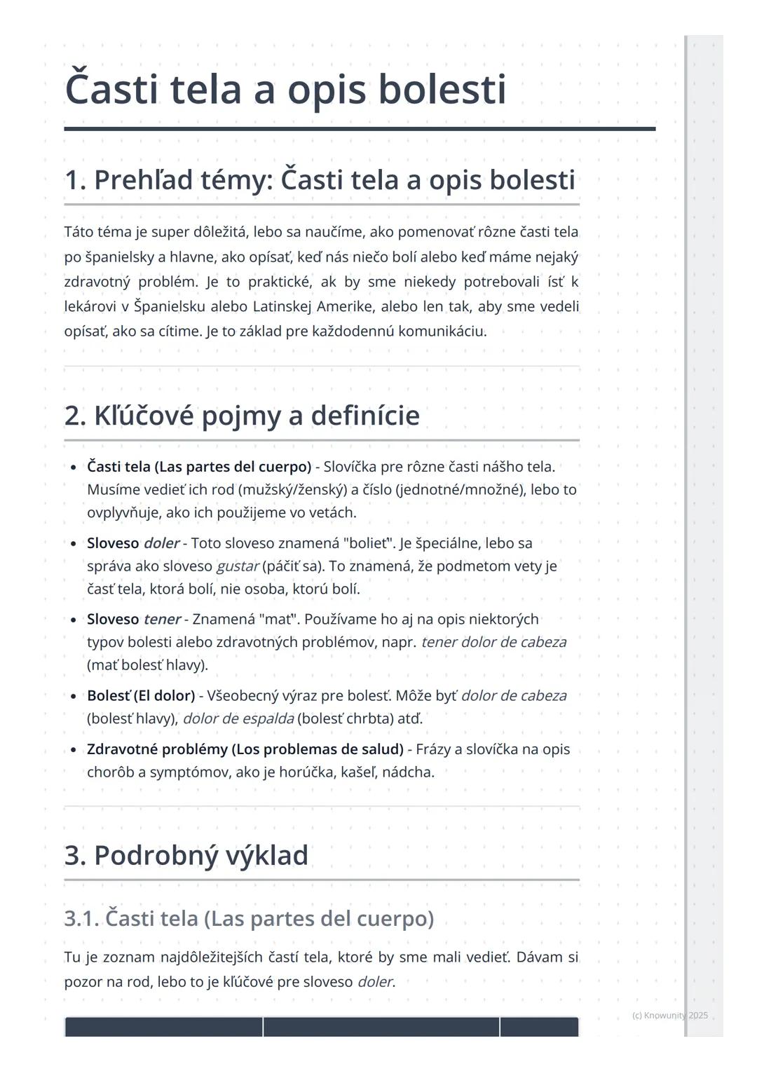 # Časti tela a opis bolesti

1. Prehľad témy: Časti tela a opis bolesti

Táto téma je super dôležitá, lebo sa naučíme, ako pomenovať rôzne č