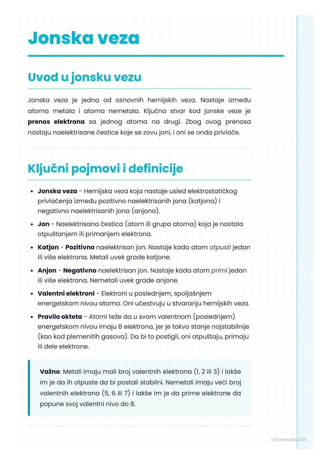 # Jonska veza

## Uvod u jonsku vezu

Jonska veza je jedna od osnovnih hemijskih veza. Nastaje između
atoma metala i atoma nemetala. Ključna