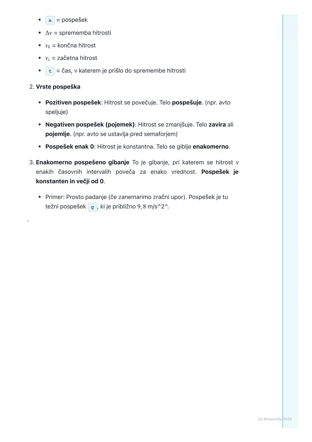 # Hitrost in pospešek

Uvod v hitrost in pospešek

Gibanje je povsod okoli nas od hoje v šolo do vožnje z avtobusom. Da bi
lahko natančno op