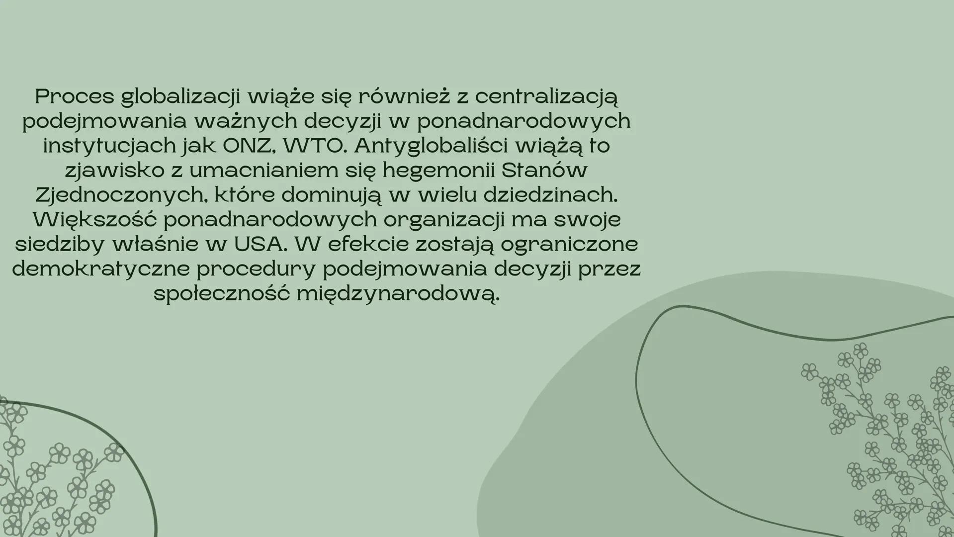 # Globalizacja
nieszczęście czy nadzieja dla świata
Barcikowska Urszula Globalizacja jest bardzo szerokim i złożonym procesem,
mającym wpł